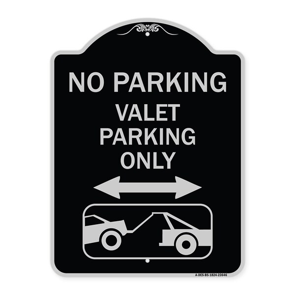 Signmission No Parking Valet Parking Only Heavy-Gauge Aluminum Architectural Sign, 24" x 18", BS-1824-23646 A-DES-BS-1824-23646 - main